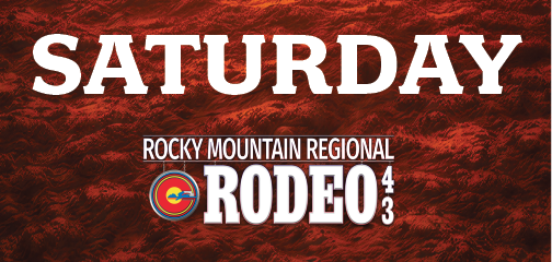 Rocky Mountain Regional Rodeo 43 Saturday